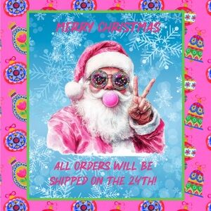 MERRY CHRISTMAS! All Orders Shipped On The 24th!